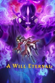A Will Eternal 2020