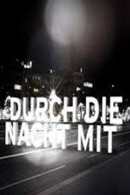 Through the Night with… 2002
