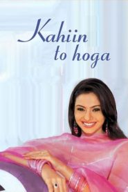 Kahiin to Hoga 2003