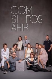 Com si fos ahir 2017