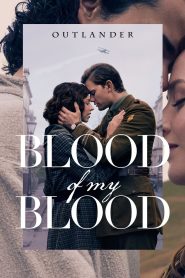 Outlander: Blood of My Blood 2025